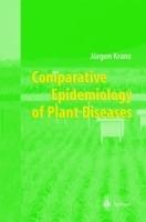 Comparative Epidemiology of Plant Diseases - Jürgen Kranz - cover