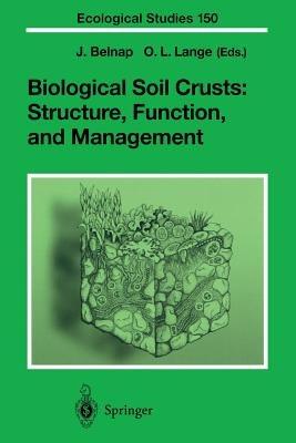 Biological Soil Crusts: Structure, Function, and Management - cover
