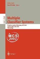 Multiple Classifier Systems: Third International Workshop, MCS 2002, Cagliari, Italy, June 24-26, 2002. Proceedings - cover