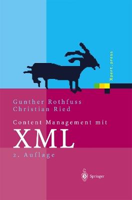 Content Management mit XML: Grundlagen und Anwendungen - cover