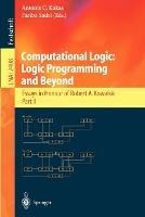 Computational Logic: Logic Programming and Beyond: Essays in Honour of Robert A. Kowalski, Part II - cover