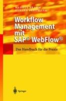Workflow Management mit SAP® WebFlow®: Das Handbuch für die Praxis - Markus Brahm,Hergen Pargmann - cover