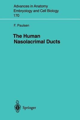 The Human Nasolacrimal Ducts - Friedrich Paulsen - cover
