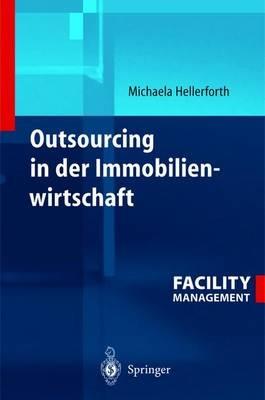 Outsourcing in der Immobilienwirtschaft - Michaela Hellerforth - cover