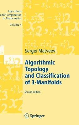Algorithmic Topology and Classification of 3-Manifolds - Sergei Matveev - cover