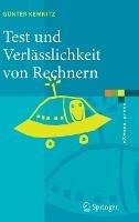 Test und Verlässlichkeit von Rechnern - Günter Kemnitz - cover