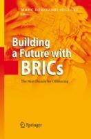 Building a Future with BRICs: The Next Decade for Offshoring - cover