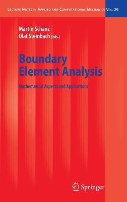 Boundary Element Analysis: Mathematical Aspects and Applications - cover