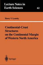 Continental-Crust Structures on the Continental Margin of Western North America