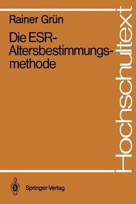 Die ESR-Altersbestimmungsmethode - Rainer Grün - cover
