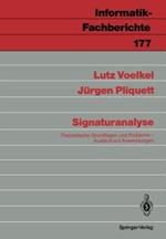 Signaturanalyse: Theoretische Grundlagen und Probleme; Ausblick auf Anwendungen