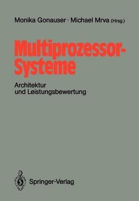 Multiprozessor-Systeme: Architektur und Leistungsbewertung - cover