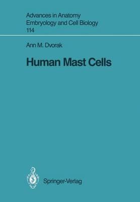 Human Mast Cells - Ann M. Dvorak - cover