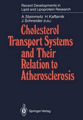 Cholesterol Transport Systems and Their Relation to Atherosclerosis - cover