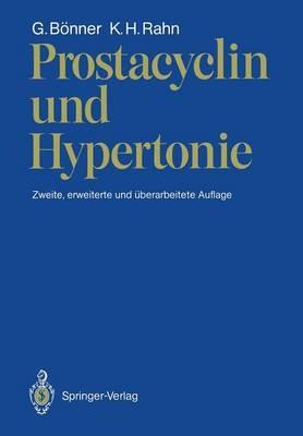 Prostacyclin und Hypertonie - Gerd Bönner,K.H. Rahn - cover
