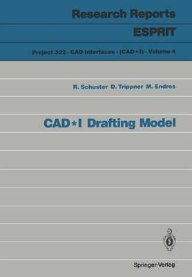 CAD*I Drafting Model - Richard Schuster,Dietmar Trippner,Michael Endres - cover