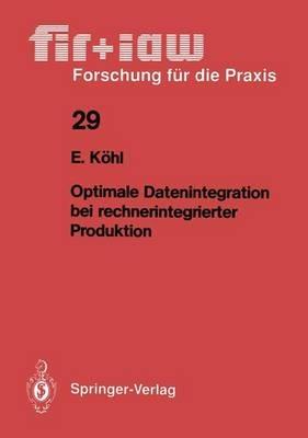 Optimale Datenintegration bei rechnerintegrierter Produktion - Eva Köhl - cover