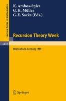 Recursion Theory Week: Proceedings of a Conference held in Oberwolfach, FRG, March 19-25, 1989