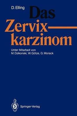 Das Zervixkarzinom - Dirk Elling - cover