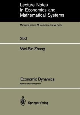 Economic Dynamics: Growth and Development - Wei-Bin Zhang - cover