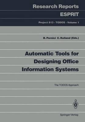 Automatic Tools for Designing Office Information Systems: The TODOS Approach - cover