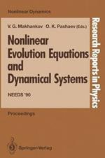 Nonlinear Evolution Equations and Dynamical Systems: Needs ’90
