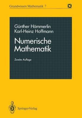 Numerische Mathematik - Günther Hämmerlin,Karl-Heinz Hoffmann - cover