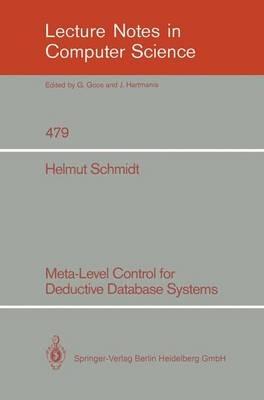 Meta-Level Control for Deductive Database Systems - Helmut Schmidt - cover