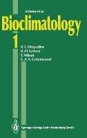 Advances in Bioclimatology - R.L. Desjardins,etc.,R.M. Gifford - cover
