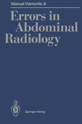 Errors in Abdominal Radiology - Manuel Jr. Viamonte - cover