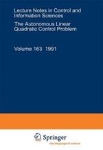The Autonomous Linear Quadratic Control Problem: Theory and Numerical Solution