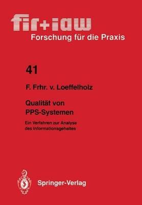 Qualität von PPS-Systemen: Ein Verfahren zur Analyse des Informationsgehaltes - Friedrich v. Loeffelholz - cover