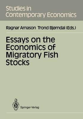 Essays on the Economics of Migratory Fish Stocks - cover