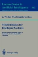 Methodologies for Intelligent Systems: 6th International Symposium, ISMIS '91, Charlotte, N.C., USA October 16-19, 1991. Proceedings - cover
