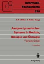 Analyse dynamischer Systeme in Medizin, Biologie und Ökologie: 4. Ebernburgerer Gespräch Bad Münster, 5.-7. April 1990