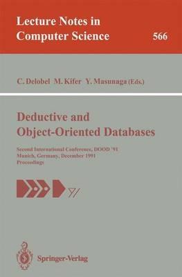 Deductive and Object-Oriented Databases: Second International Conference, DOOD'91, Munich, Germany, December 16-18, 1991. Proceedings - cover
