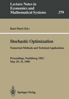 Stochastic Optimization: Numerical Methods and Technical Applications - cover