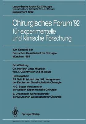 Chirurgisches Forum ’92 für experimentelle und klinische Forschung: 109. Kongreß der Deutschen Gesellschaft für Chirurgie, München, 21.–25. April 1992 - cover