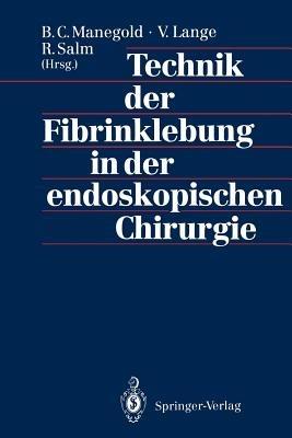 Technik der Fibrinklebung in der endoskopischen Chirurgie - cover