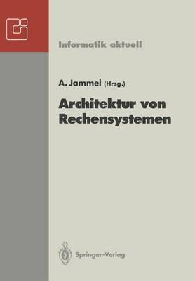 Architektur von Rechensystemen: 12. GI/ITG-Fachtagung, Kiel, 23.-25. März 1992 - cover