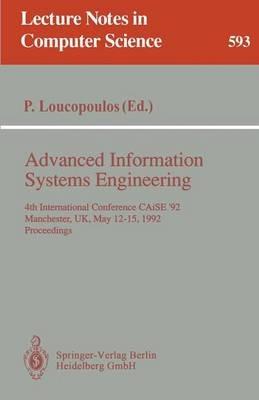 Advanced Information Systems Engineering: 4th International Conference CAiSE '92, Manchester, UK, May 12-15, 1992. Proceedings - cover