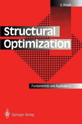 Structural Optimization: Fundamentals and Applications - Uri Kirsch - cover