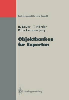 Objektbanken für Experten: Kolloquium, Stuttgart, 12./13. Oktober 1992 - cover