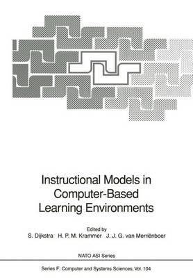 Instructional Models in Computer-Based Learning Environments - cover