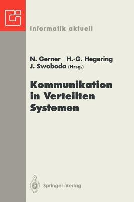Kommunikation in Verteilten Systemen: ITG/GI-Fachtagung München, 3.–5. März 1993 - cover