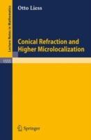 Conical Refraction and Higher Microlocalization - Otto Liess - cover