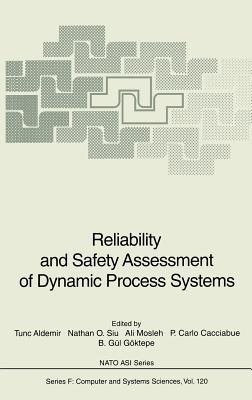 Reliability and Safety Assessment of Dynamic Process Systems - cover