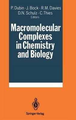Macromolecular Complexes in Chemistry and Biology - cover