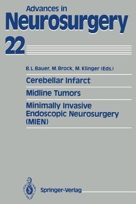 Cerebellar Infarct. Midline Tumors. Minimally Invasive Endoscopic Neurosurgery (MIEN) - cover