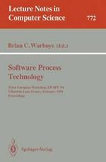 Software Process Technology: Third European Workshop, EWSPT '94, Villard de Lans, France, February 7-9, 1994. Proceedings